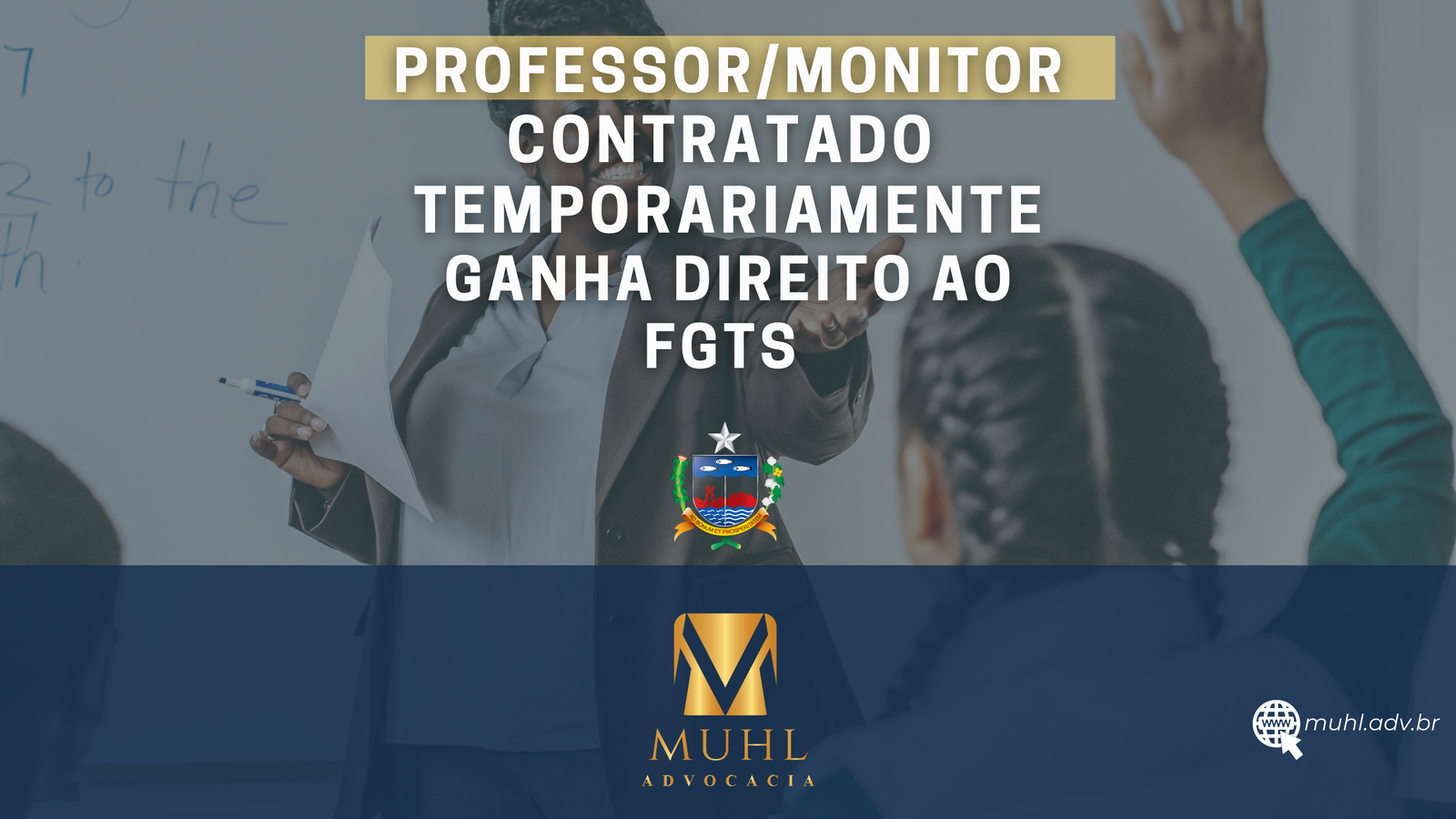 Monitor do Estado de Alagoas Contratado Temporariamente ganha na Justiça Direito ao FGTS